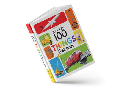 Wonder House My First 100 Things That Move: Padded Cover Book