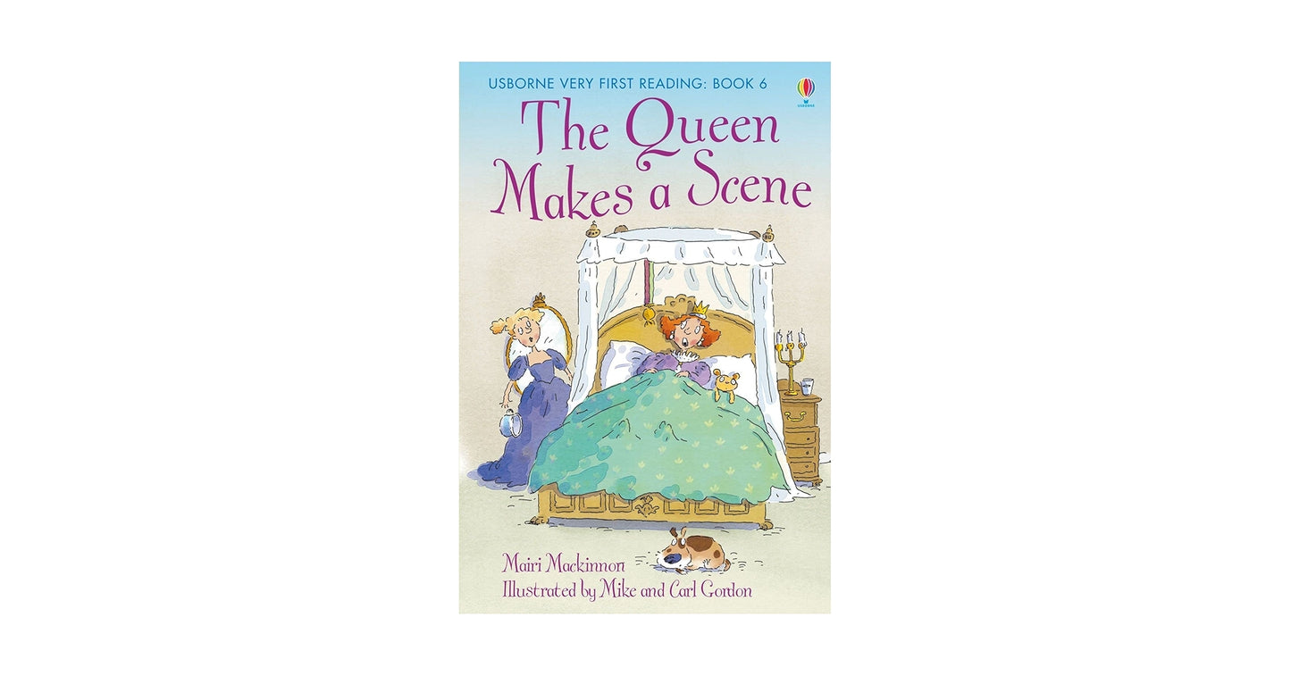 The Queen Makes a Scene | Usborne Very First Reading Book