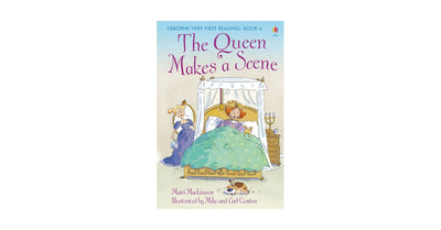 The Queen Makes a Scene | Usborne Very First Reading Book