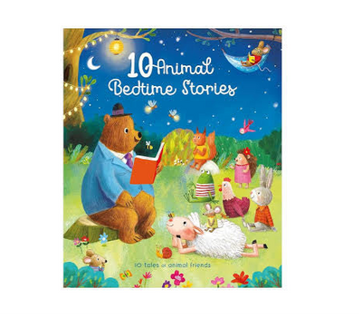 10 Animal Bedtime Stories – A Padded Treasury of Tales