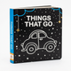 High Contrast Things That Go Black & White Board Book for Infants & Newborns (Ages 0–12M)